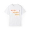 Unisex T-shirt 'MUSIC NEVER ENDS' – Image 5